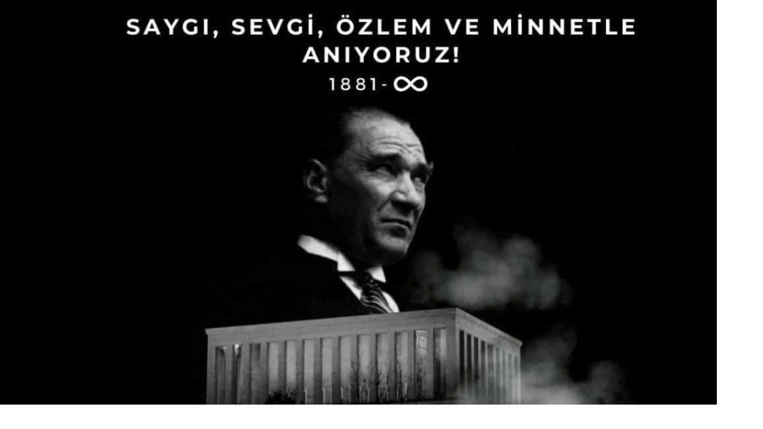 Cumhuriyetimizin Kurucusu Gazi Mustafa Kemal Atatürk'ü aramızdan ayrılışının 86. yılında saygı, sevgi ve özlemle anıyoruz.